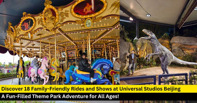Universal Studios Beijing: 18 Family-Friendly Rides, Shows & Attractions