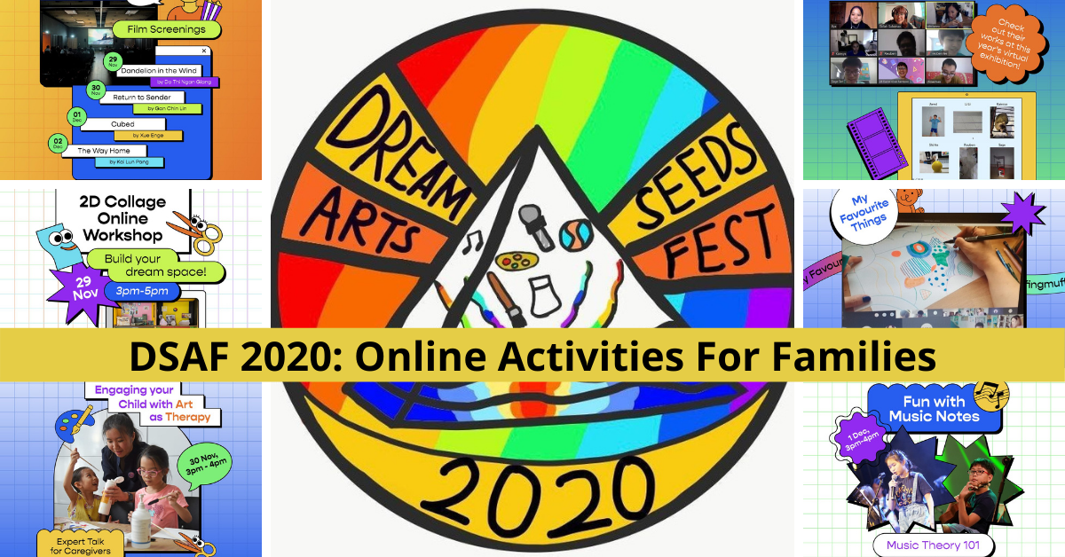 Dreamseeds Arts Fest 2020 | Family-Friendly Online Performances, Exhibitions, Workshops & More!