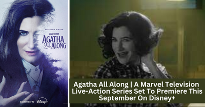 Agatha All Along | A Marvel Television Live-Action Series Set To Premiere This September On Disney+ | New Trailer Released