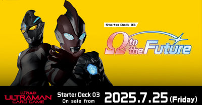 Enter the Battlefield with Ultraman Omega and Arc: A Must-Have for Your Ultraman Card Game Collection