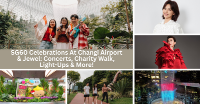 SG60 Celebrations At Changi Airport & Jewel: Concerts, Charity Walk, Light-Ups & More!