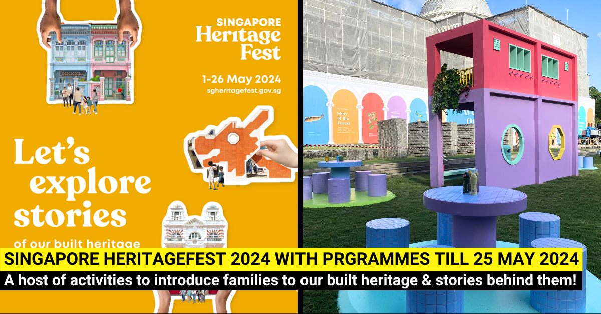 Singapore HeritageFest 2024 Celebrates Singapore's Buildings and Sites, and the People and Stories that Bring Them to Life