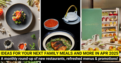 48 Restaurant Promotions and Dining Deals in Singapore This April 2025