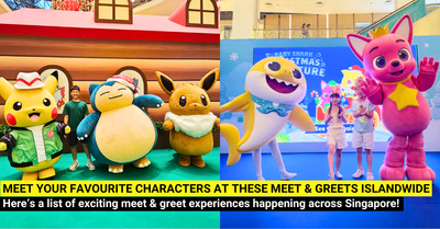 Exciting Meet & Greets Happening In Singapore This Year-end School Holidays 2025!