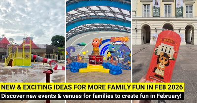 26 New Things For Families To Do In February 2026 In Singapore