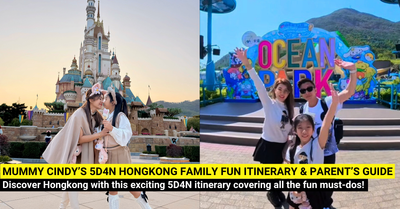 5D4N Hongkong Family Fun Itinerary & Parentâs Guide