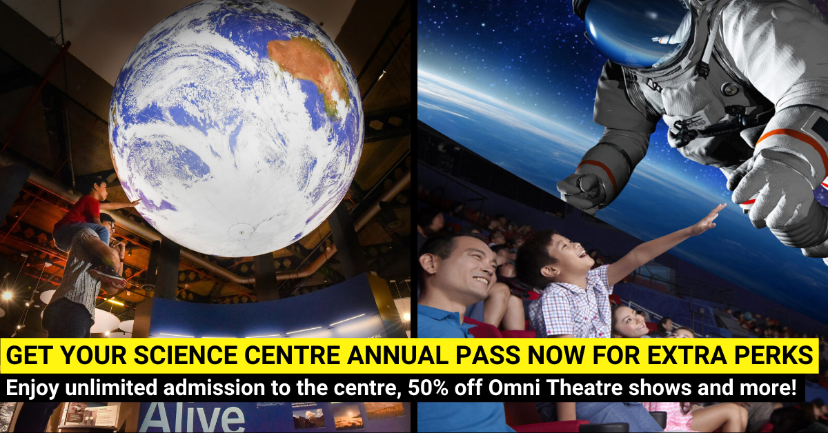 Enjoy Unlimited Admission to Science Centre Singapore PLUS 50% Off Omni-Theatre Shows, Discounts and More!