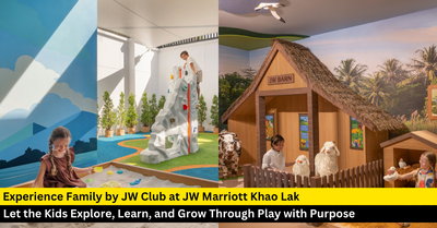 Discover Family by JW Club at JW Marriott Khao Lak: A Nature-Led Kids Club in Thailand