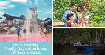 Explore Desaru Coast With These Fun And Exciting Day Trip Ideas This March Holiday!