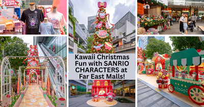 It’s a Kawaii Season of Joy with SANRIO CHARACTERS at Far East Malls!