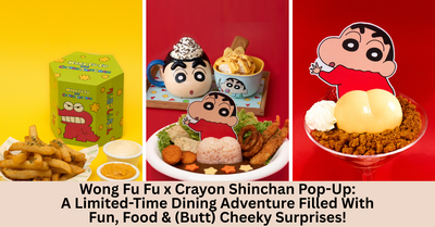 Wong Fu Fu x Crayon Shinchan Pop-Up: A Mischievous Promotion Feast Awaits!