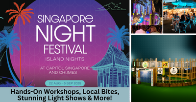 Capitol Singapore and CHIJMES Present Island Nights and Good Vibes at Singapore Night Festival 2025