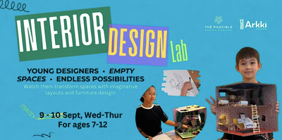 Interior Design Lab 2-Day September Holiday Workshop (7 - 12 Years Old)