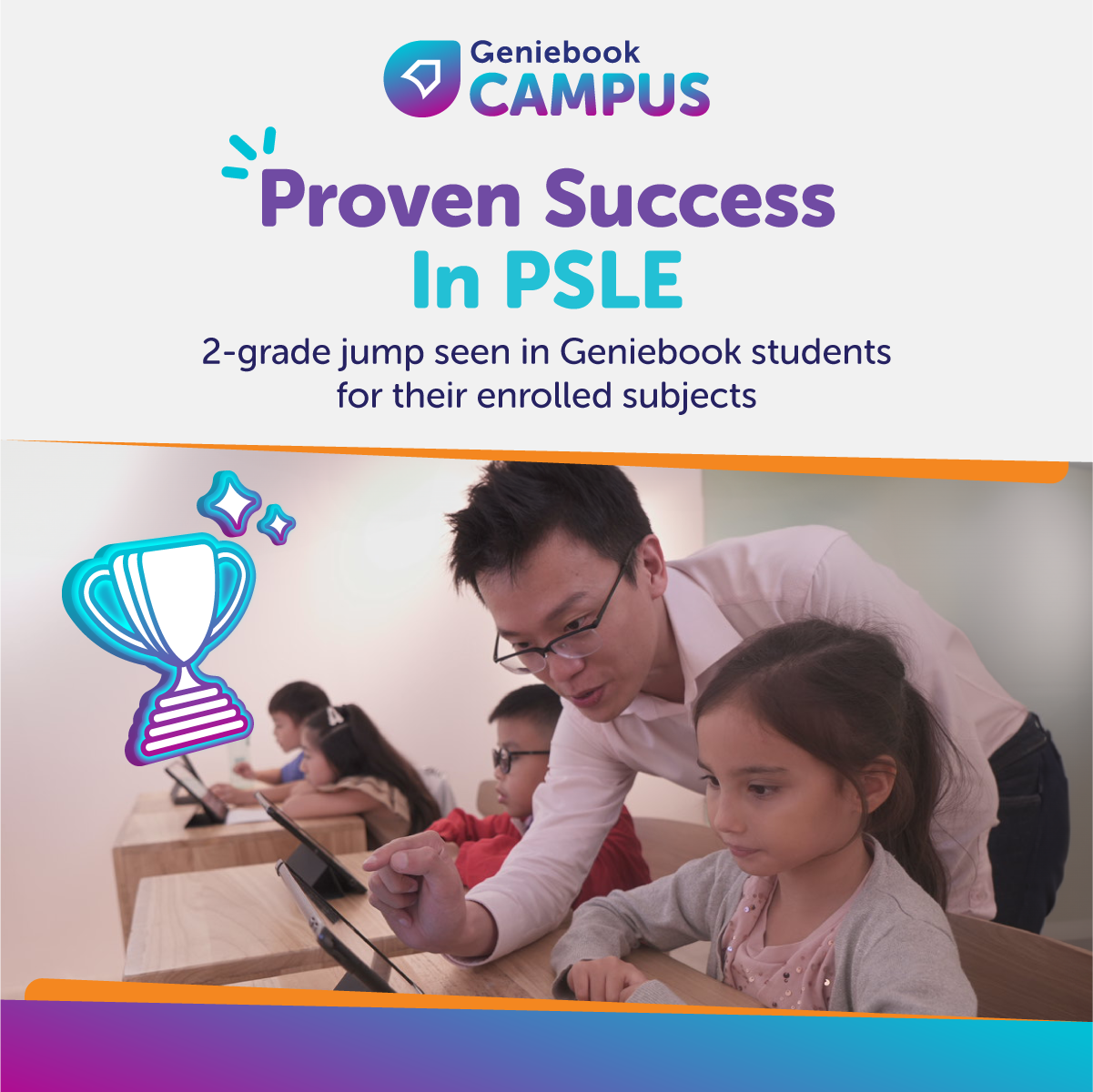 [FREE TRIAL] Register for a Free In-person Trial at Geniebook CAMPUS
