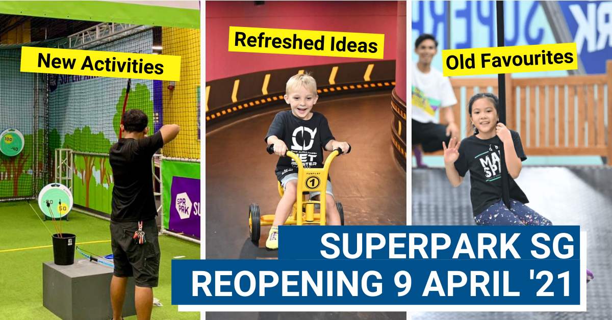 SuperPark Singapore To Reopen On 9 April 2021 - BYKidO
