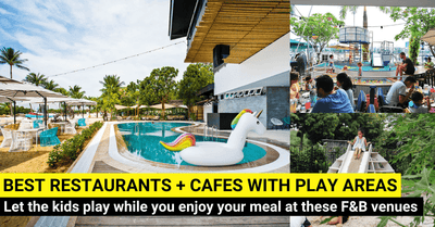30+ Of The Best Kids-Friendly Restaurants & Cafes With Playgrounds In Singapore