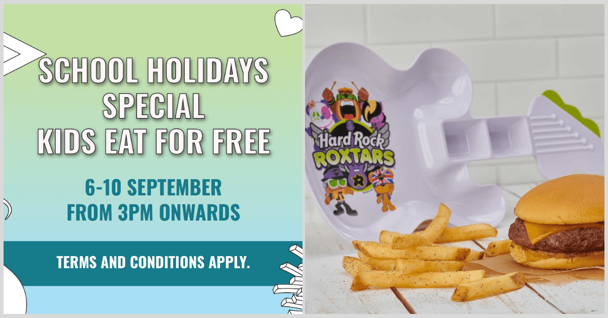 Kids Eat For Free @ Hard Rock Cafe Singapore | September Holidays - BYKidO