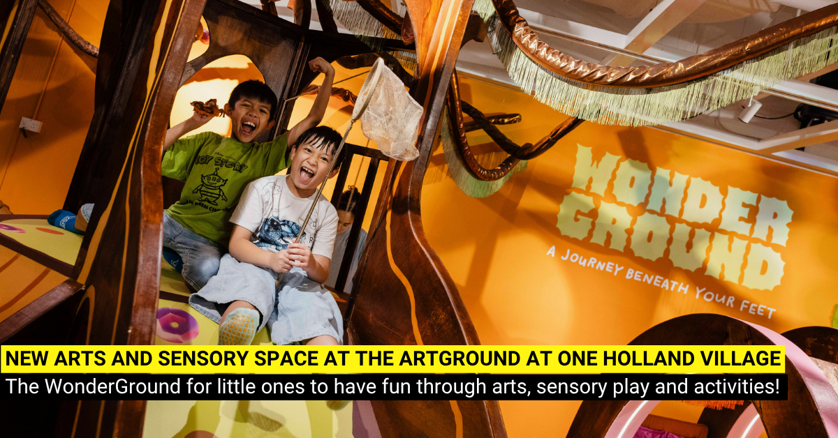 WonderGround at The Artground One Holland Village - A New Sensory-led Arts Space for Toddlers and Preschoolers