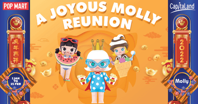 Usher in The Year of the Tiger with a Joyous Molly Reunion at CapitaLand Malls!