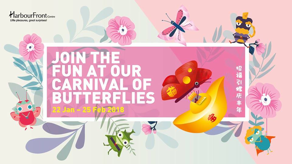 Things to do this Weekend: Behold the Carnival of Butterflies with Your LOs @ the HarbourFront Centre!