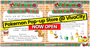 Pokemon Christmas Store To Open At VivoCity Singapore From 7th Nov to 26th Dec!