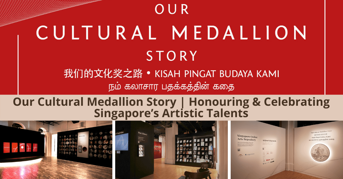 Our Cultural Medallion Story | Honouring And Celebrating Singapore’s Artistic Talents - BYKidO