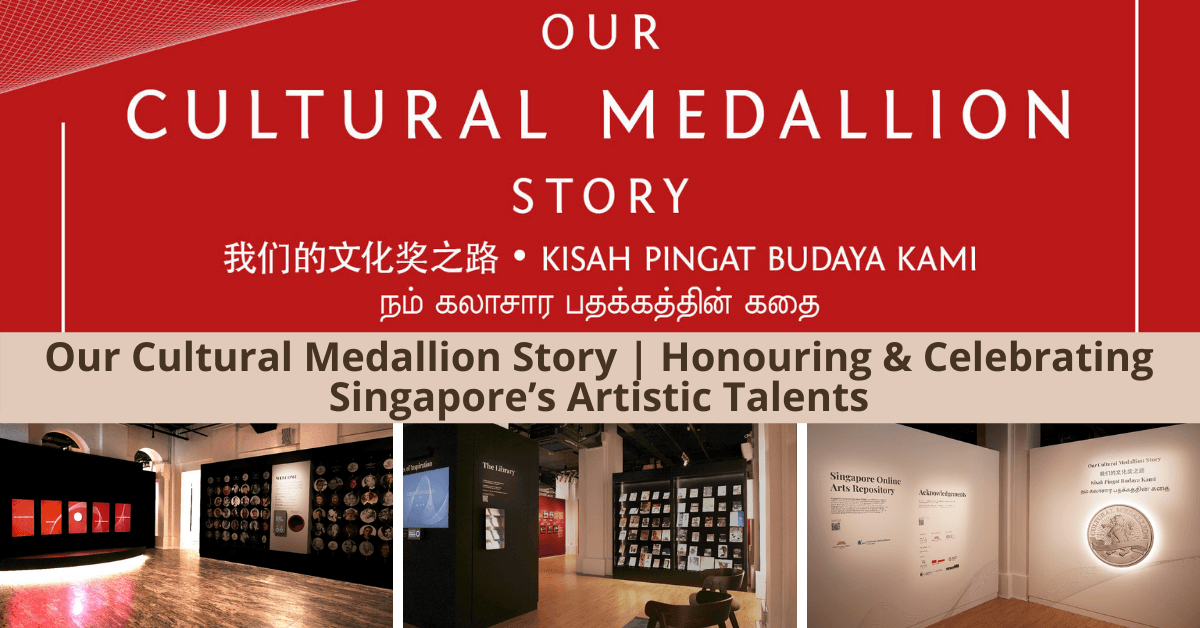 Our Cultural Medallion Story | Honouring And Celebrating Singapore’s Artistic Talents