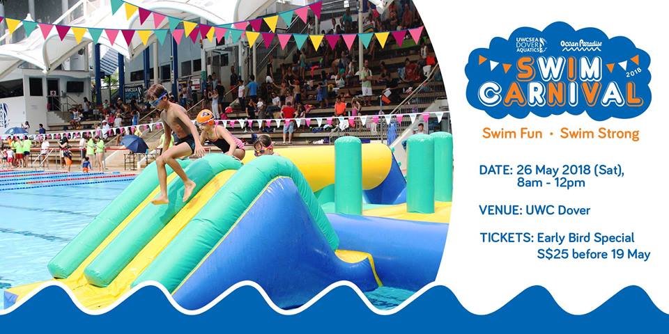 Things to do this Weekend: Dive into Swim Carnival 2018 with Your Little Ones @ UWC Dover! - BYKidO