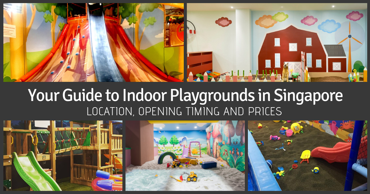 Complete Family's Guide To Indoor Playgrounds in Singapore! - BYKidO
