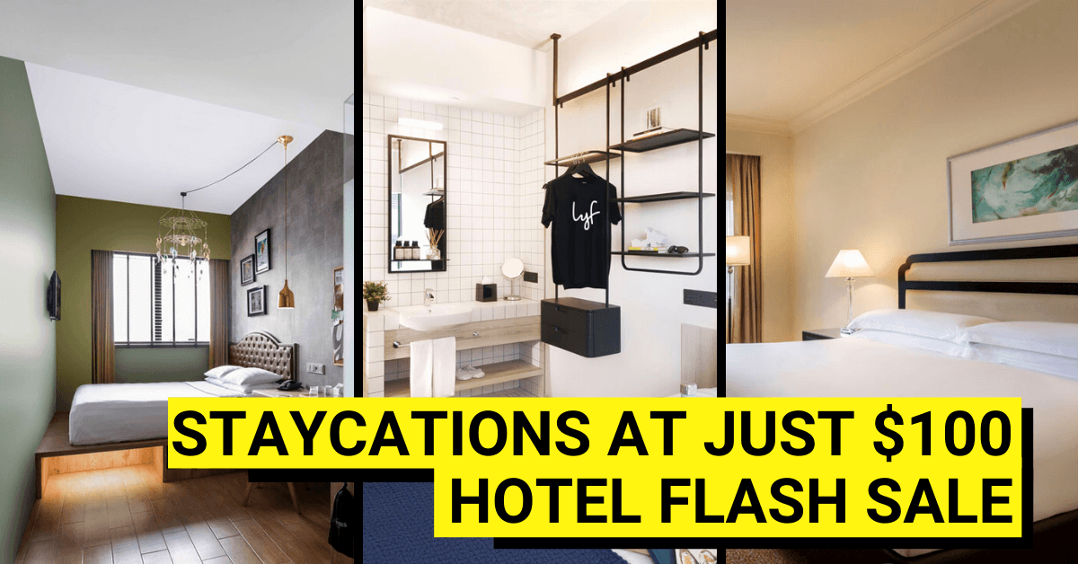 8 Staycation Options At Just $100! | Klook $100 Hotel Special Weekend (17 - 20 July 2021)