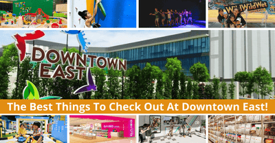 The Best Things To Check Out At Downtown East!