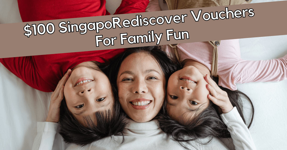 $100 SingapoRediscovers Vouchers To Be Given Out For Staycations, Attractions and Local Tours - BYKidO