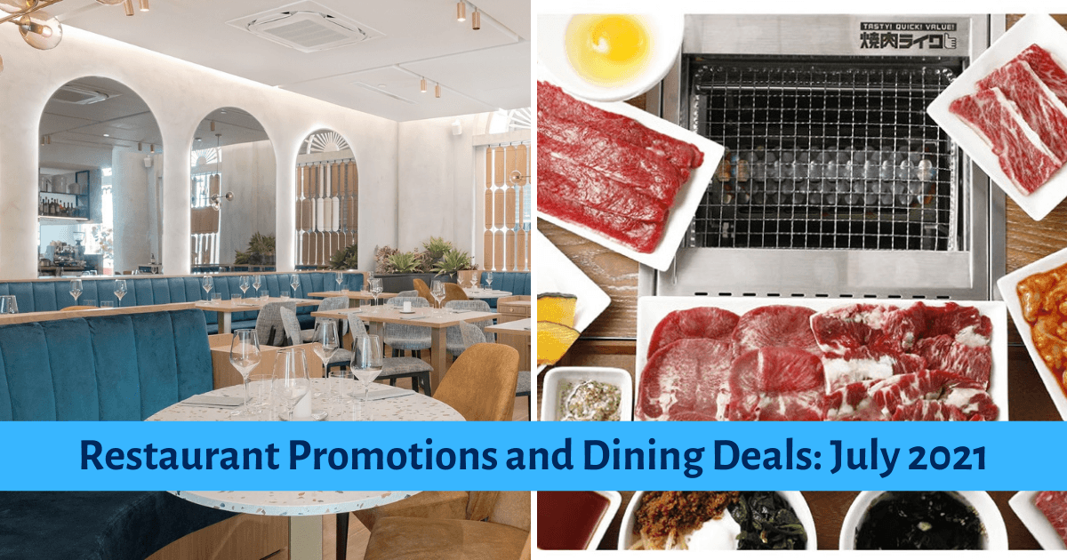 Restaurant Promotions and Dining Deals in July 2021 - BYKidO