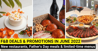 26 Restaurant Promotions and Dining Deals in June 2022