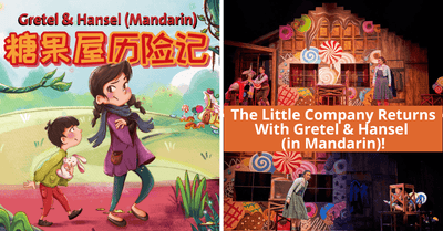 SRT's The Little Company Returns With The First Children's Mandarin Production Of Gretel & Hansel!