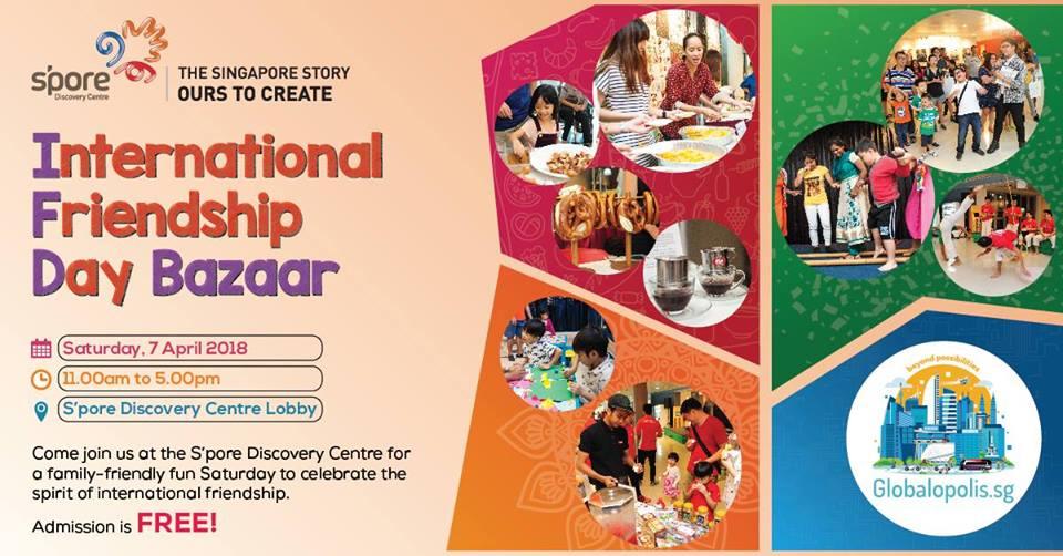 Things to do this Weekend: Visit the International Friendship Day Bazaar @ Singapore Discovery Centre!