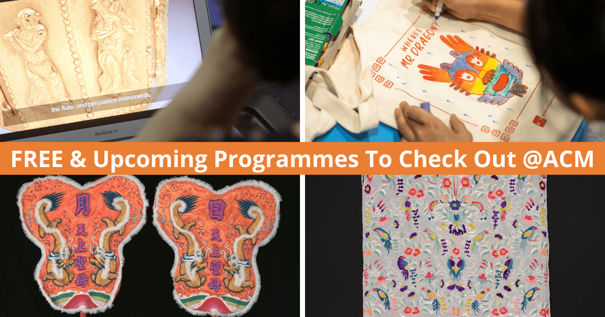 Happenings At Asian Civilisations Museum This September And October