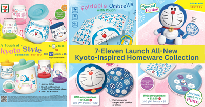 Amp Up Your Homeware With A Touch Of Kyoto And Doraemon From 7-Eleven’s Latest Shop And Earn Stamps Programme!