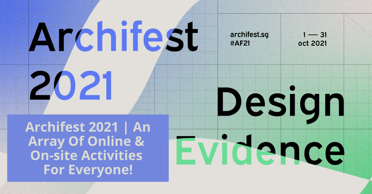 The Annual Archifest 2021 Returns This October! - BYKidO