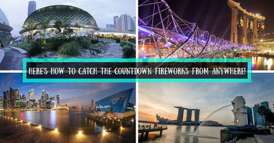8 Places to Catch New Year’s Fireworks Display for FREE