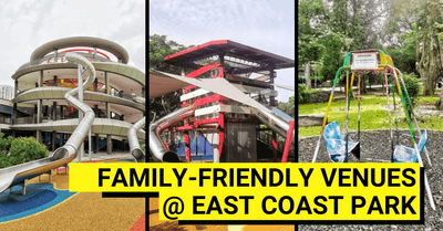 East Coast Park | A Family's Guide To Singapore's Most Popular Park In The East