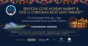 Must-Go: Sentosa Cove Holiday Market & ONE15 Christmas Boat Light Parade™