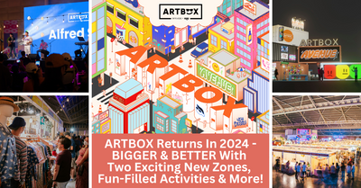 Singapore’s Largest Indoor All-Day Night Festival, ARTBOX, Makes Its Comeback This January 2024