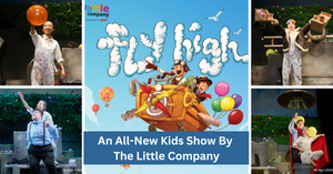 The Little Company Kicks Off 2023 With Its Kid-Friendly Theatre Production, Fly High