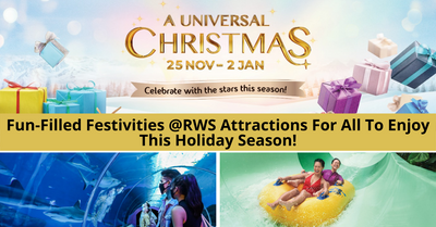 Have A Merry Million Moments Christmas This Festive Season With Resorts World Sentosa's Many Attractive Offerings!