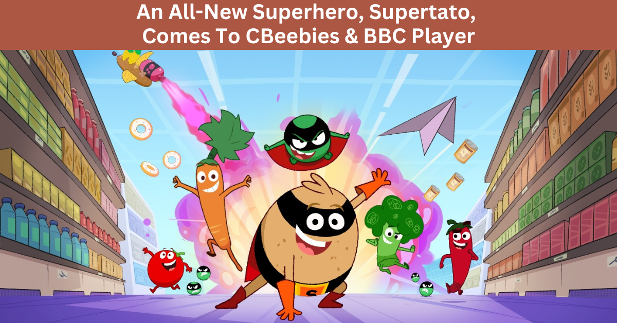 CBeebies And BBC Player Introduces Its Newest Superhero, Supertato!