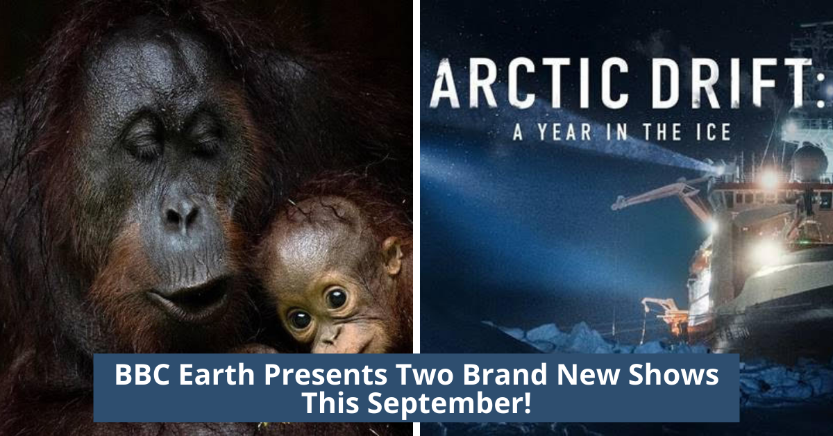 BBC Earth Presents Two Brand New Shows This September!