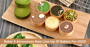 New Line-Up Of Bakers To Take Up Residency At Baker X In 2023!