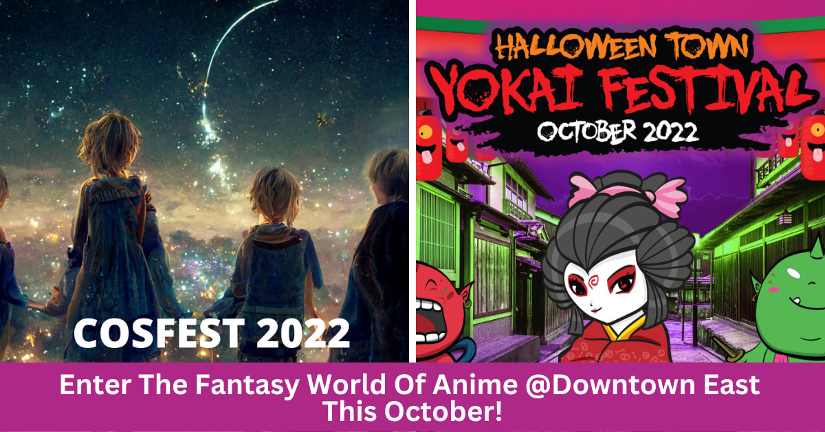 Be Transported To The Fantasy World Of Anime At Downtown East This October!