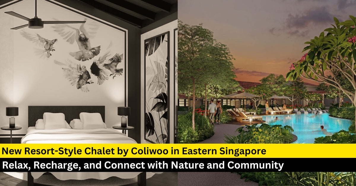 Escape to Coliwoo’s First Resort-Style Chalet in Eastern Singapore